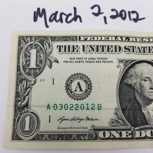 Birthday Note March 2, 2012 One Dollar Bill US $1 Fancy Serial Number 2021 A - Picture 1 of 4