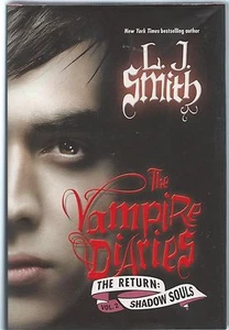 Shadow Souls Vol. 2 by L. J. Smith (2010, Hardcover) - Imagen 1 de 4