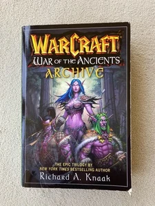 WarCraft War of the Ancients Archive 1st Edition 7th Paperback Richard A Knaak - Picture 1 of 6