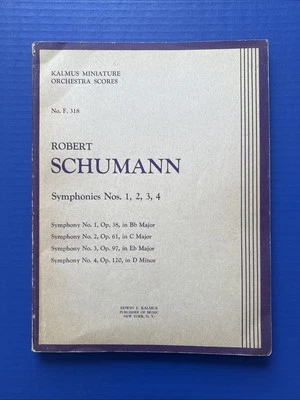 Schumann - Complete Symphonies - Large Quadrant Format Kalmus Study Score PB - Image 1 of 4