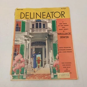 April 1932 Delineator Womens Fashion Design Magazine Wallace Irwin Novel - Picture 1 of 4