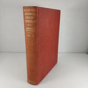 An Illustrated History of English Literature Vol 2 Garnett & Gosse 1908 HC - Picture 1 of 16