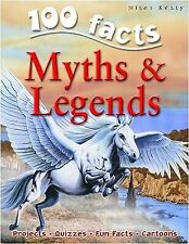 100 Facts Myths and Legends, Fiona MacDonald, Used; Good Book