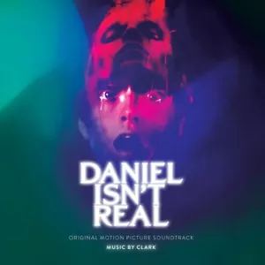 DANIEL ISN'T REAL - OST/CLARK 2 VINYL LP NEU CLARK - Bild 1 von 1