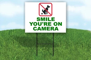 Smile you're on camera pick up after your dog Yard Sign ROAD SIGN with stand - Picture 1 of 3