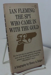Ian Fleming : Spy Who Came in With the Gold  by Henry A Zeiger - 1966 - Picture 1 of 2