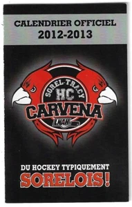 RARE 2012-13 Sorel-Tracy HC Caverna LNAH FRENCH Hockey Schedule !! Many Sponsors - Imagen 1 de 1