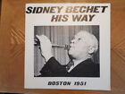 PUMPKIN LP RECORD /SIDNEY BECHET/HIS WAY BOSTON 1951/ EX+ 1977 JAZZ