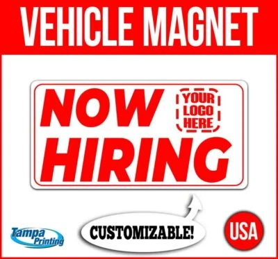 NOW HIRING CUSTOM LOGO Heavy Duty Vehicle Magnet Truck Car Decal Sticker Sign - Image 1 of 4