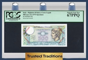 TT PK 94s 1974 ITALY 500 LIRE SPECIMEN PCGS 67 PPQ SUPERB GEM FINEST KNOWN - Picture 1 of 2