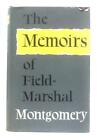 The Memoirs Of (Field Marshal Montgomery - 1958) (ID:19210)