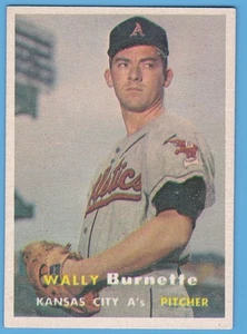 1957 Topps #13 Wally Burnette. Kansas City A's. EX/MT. - Picture 1 of 2