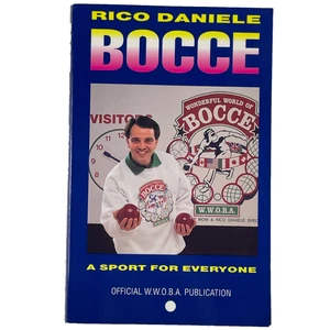 BOCCE : A SPORT FOR EVERYONE signed by Rico Danele trade paperback 1994 WWBOA - Picture 1 of 11