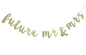 Future Mr & Mrs Banner for Engagement Bridal Shower Bride and Groom Party Dec... - Picture 1 of 8