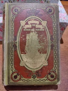 Antique 1885 A VOYAGE AROUND THE WORLD By W.H.G. Kingston HB Nelson Vintage Book - Picture 1 of 24