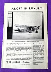 Ford Motor Company 1930 Anzeige Ford Trimotor Aloft in Luxus + Admiral Byrd Double - Bild 1 von 2