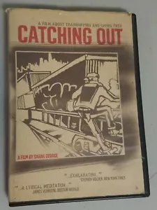Catching Out - A Film About Trainhopping and Living Free (DVD) Sarah George - Imagen 1 de 3