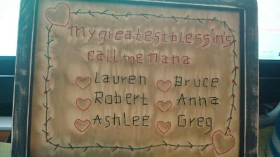 Primitive Country Stitchery **My Greatest Blessin's Call Me**  12 1/2" x 9 1/2" - Image 1 of 3