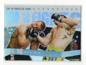 Kelly v. Taylor 2009 Topps UFC #TT37 Top 10 Fights of 2008 Rookie Card - Picture 1 of 2
