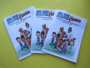 3 PACK: Alex & Friends Activity/Coloring Book- Robert Jr Liddell IV - SHELF WEAR - Picture 1 of 12