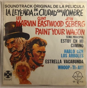 LA LEYENDA DE LA CIUDAD SIN..., SOUNDTRACK BY ALAN JAY LERNER, MEXICAN 7" EP PS - Picture 1 of 4