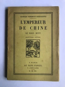Georges Ribemont-Dessaignes L'empereur de Chine Le serin muet 1921 coll. dada - Foto 1 di 6