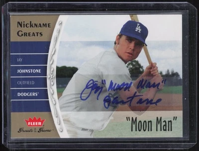 2006 Fleer Nickname Greats of the Game "Moon Man" Jay Johnstone Auto Autograph - Image 1 of 2
