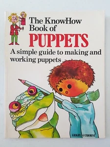 The KnowHow Book - Of Puppets 1977 PB Violet Philpott Mary Jean McNeil Usborne - Bild 1 von 4