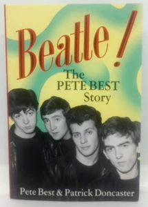 Beatle! : The Pete Best Story by Pete Best and Patrick Doncaster - Imagen 1 de 4