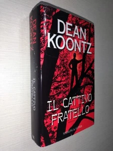 IL CATTIVO FRATELLO - Dean Koontz - Foto 1 di 6