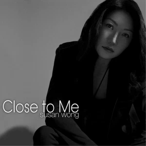 Susan Wong Close to Me (CD) - Bild 1 von 1