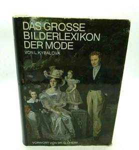 Illustrated Encyclopedia of Fashion Kybalova Das Grosse Bilderlexicon Der Mode - Picture 1 of 11