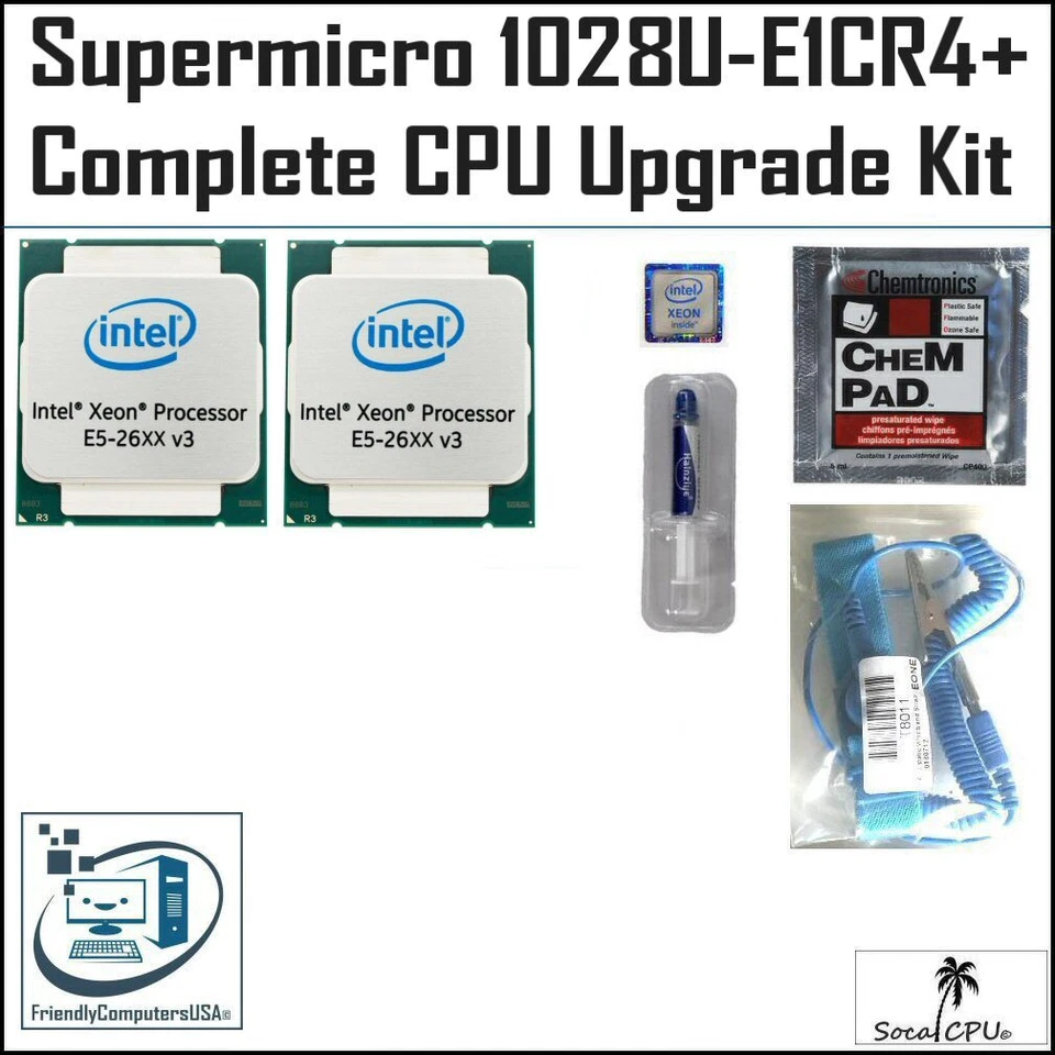 Supermicro 1028U-E1CR4+ Server CPU Processor Upgrade up to 36 Core  E5-2699 v3 - Image 1 of 1