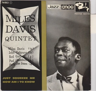 MILES DAVIS QUINTET JUST SQUEEZE ME / HOW AM I TO KNOW FRENCH ORIG EP - Image 1 of 2
