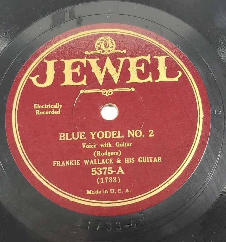 Frankie Wallace & His Guitar 78 10" Blue Yodel #2 / Sleep Baby Sleep V+V+ - Image 1 of 4