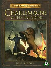 Myths and Legends: Charlemagne and the Paladins 10 by Julia Cresswell (2014,...
