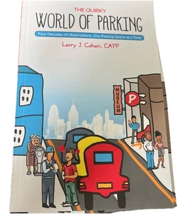 The Quirky World Of Parking Four Decades Of Observations, One Parking Space At - Bild 1 von 5