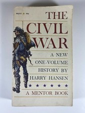 The Civil War;: A new one-volume history Harry Hansen Vintage 1961 1st Printing