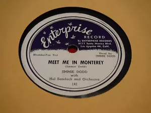 Jimmie Dodd Hal Sandack 78 RPM Enterprise Meet Me in Monterey Silberdollar 1948 - Bild 1 von 5