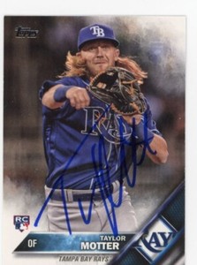 SIGNED BASEBALL CARD AUTO TOPPS  2016 TAYLOR MOTTER TAMPA BAY RAYS RC #US151