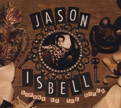 Jason Isbell - Sirens of the Ditch - Jason Isbell CD UWVG The Cheap Fast Free - Bild 1 von 2