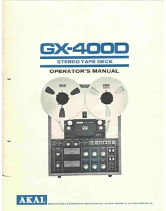 Akai GX-400D Tape Deck Owners Instruction Manual - Picture 1 of 1