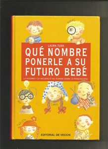 Que Nombre Ponerle a Su Futuro Bebe - Bild 1 von 2