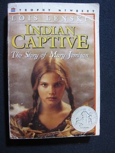 Indian Captive: The Story of Mary Jemison [Paperback] [Feb 18, 1995] Lenski, L.. - Picture 1 of 2