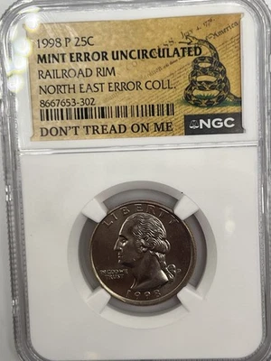 Mint Error Uncirculated Railroad Rim Labeled by NGC 1998 P Washington Quarter - Image 1 of 4