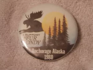 Vintage 1980 I Support Fur Rondy w/Moose & Trees Anchorage Alaska Pin - Bild 1 von 1