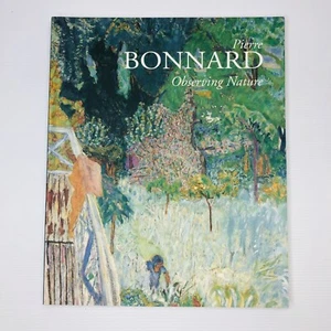 Pierre Bonnard Book NGA Observing Nature Art Exhibition Catalogue Paperback - Picture 1 of 15