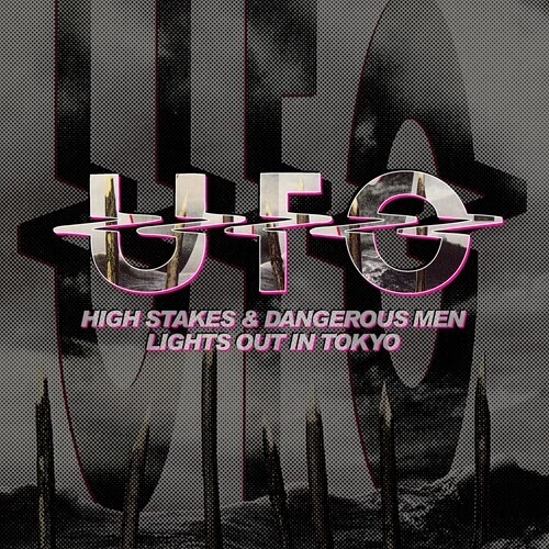 High Stakes & Dangerous Men / Lights Out in Tokyo by UFO (CD, 2022)