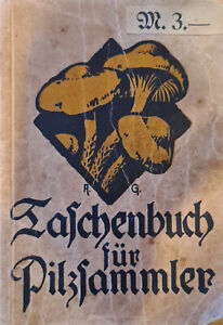 Walther Grimm - Taschenbuch für Pilzsammler