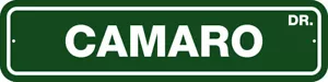 CAMARO DR 6" X 24" ALUM STREET SIGN - MAN CAVE, CLASSIC CAR, HOT ROD, CHEVY - Picture 1 of 8